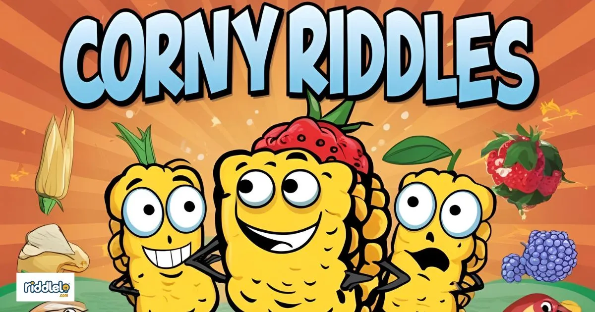 110+ Corny Riddles That Will Amaze Your Friends!