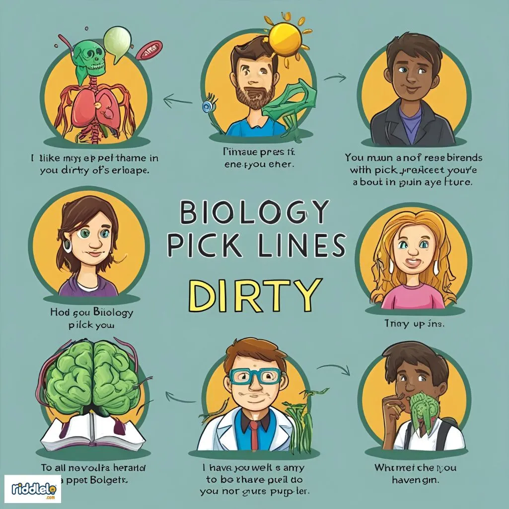 Biology Pick up Lines dirty