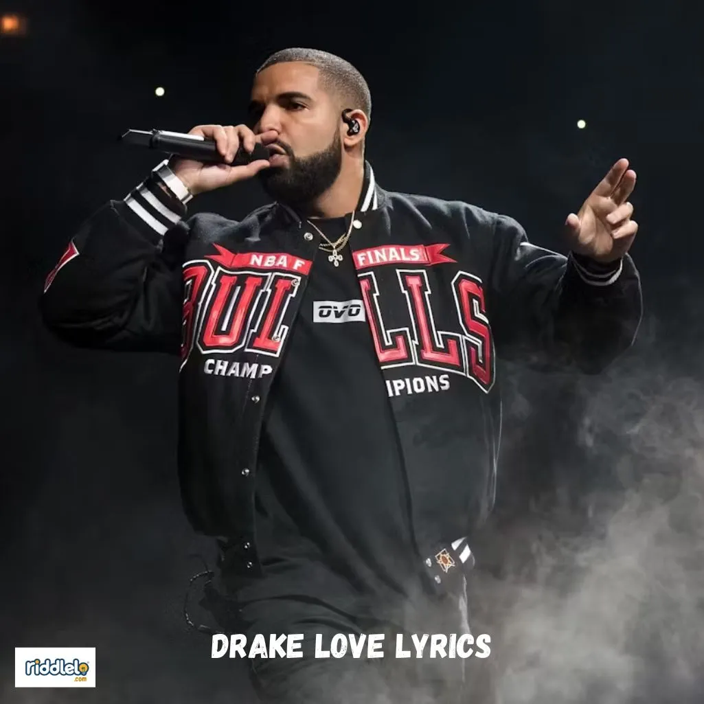 Drake Love Lyrics