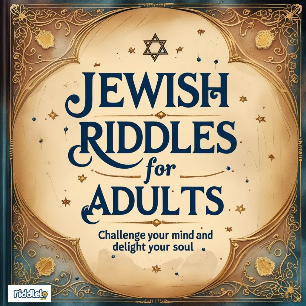 Jewish Riddles for Adults